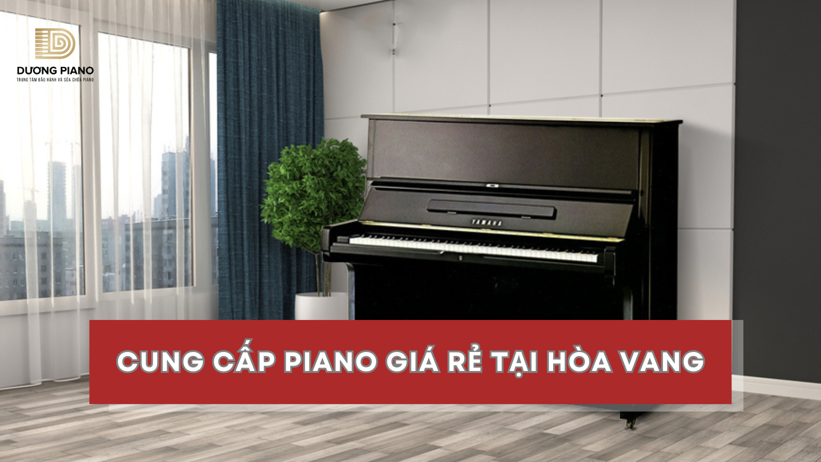 cung cấp piano giá rẻ tại Hòa Vang