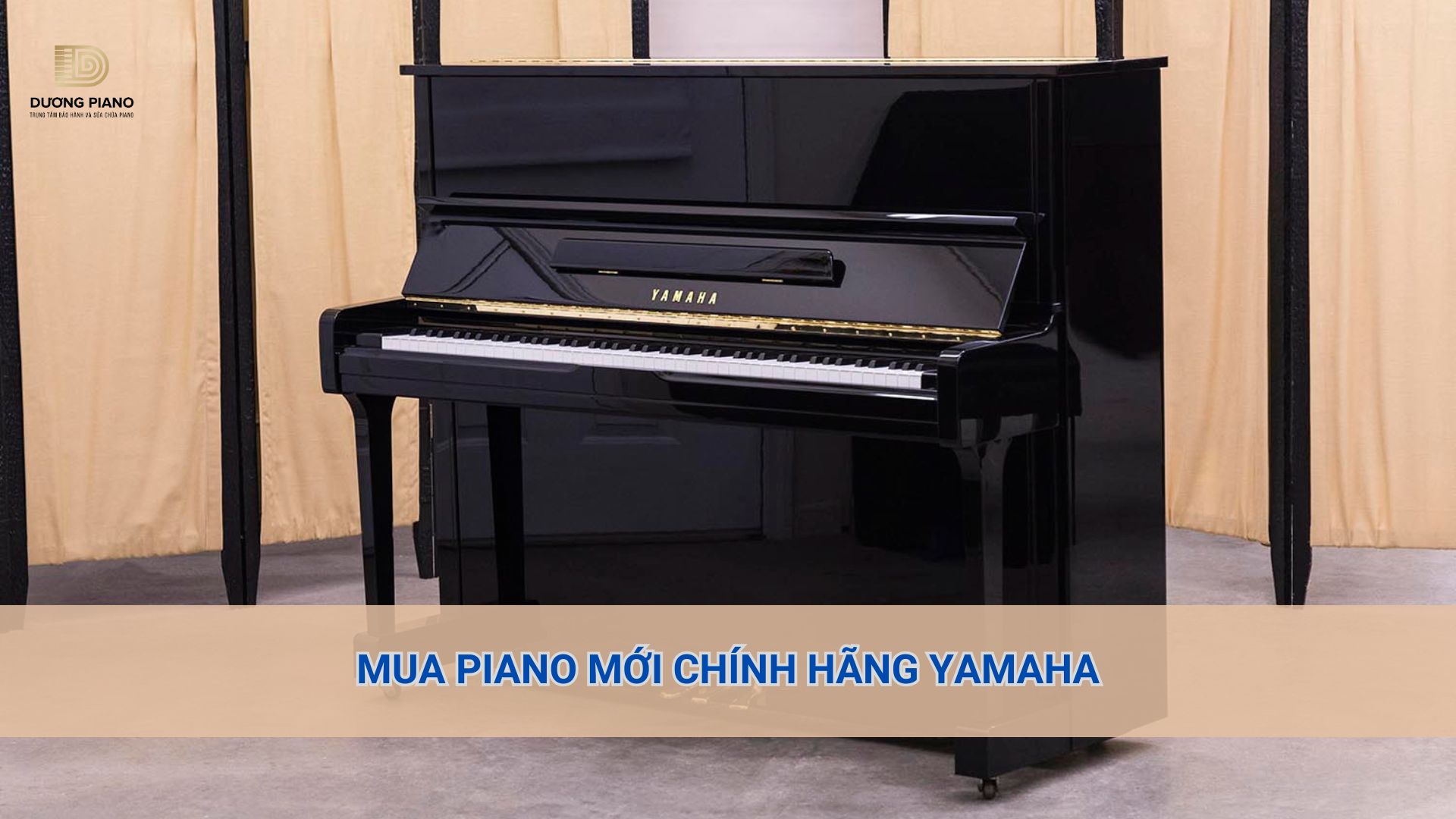mua piano mới chính hãng Yamaha