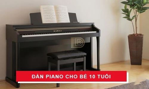 đàn piano cho bé 10 tuổi