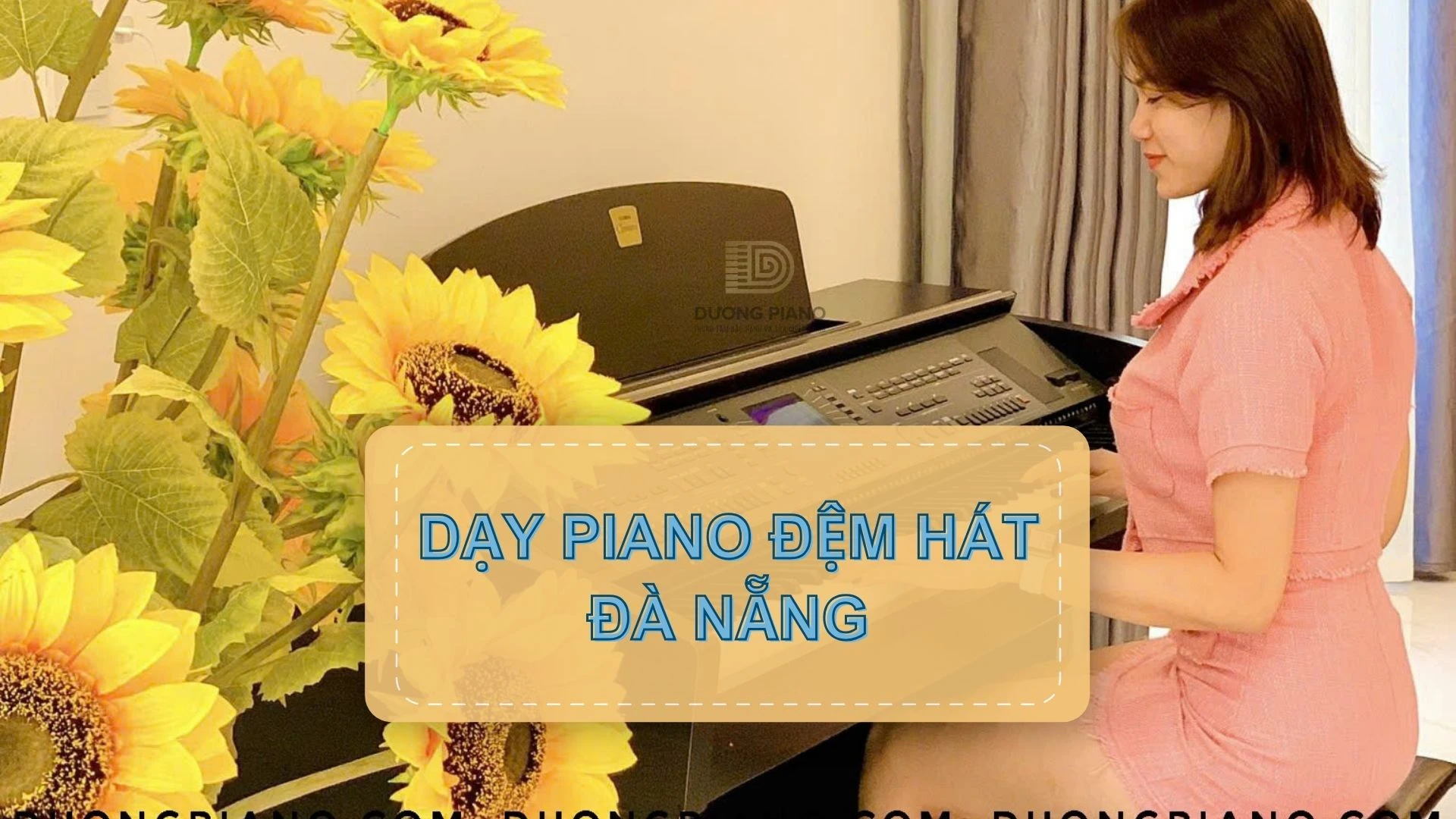 dạy piano đệm hát Đà Nẵng