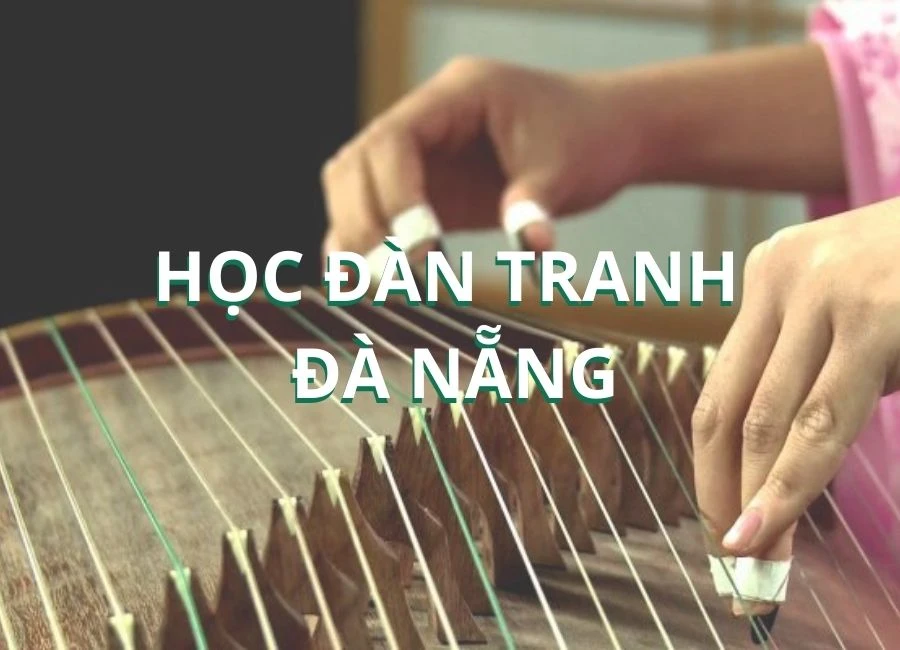học đàn tranh đà nẵng
